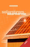 Solarstrom / Solarthermie. (eBook, PDF)