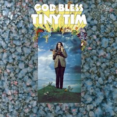 God Bless Tiny Tim: Deluxe Expanded Mono Edition - Tiny Tim