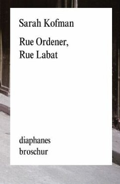 Rue Ordener, Rue Labat - Kofman, Sarah