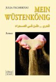 Mein Wüstenkönig Mein Wüstenkönig