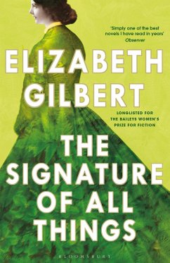 The Signature of All Things (eBook, ePUB) - Gilbert, Elizabeth