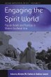 Engaging the Spirit World (eBook, PDF) - Bild 1