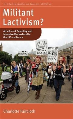 Militant Lactivism? (eBook, PDF) - Faircloth, Charlotte