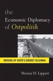 Economic Diplomacy of Ostpolitik (eBook, PDF)