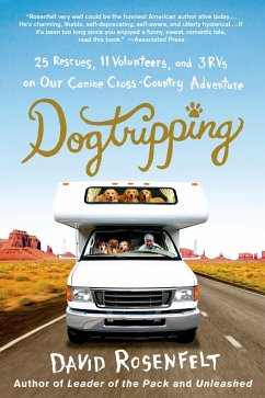 Dogtripping - Rosenfelt, David