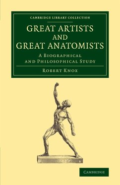 Great Artists and Great Anatomists - Knox, Robert