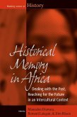 Historical Memory in Africa (eBook, ePUB)