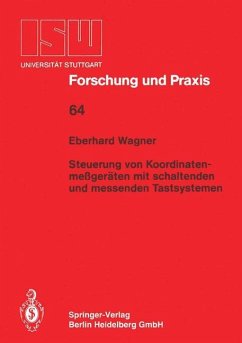 Steuerung von Koordinatenmeßgeräten mit schlatenden und messenden Tastsystemen - Wagner, Eberhard