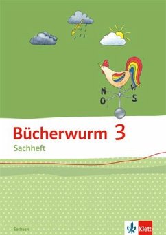 Bücherwurm Sachheft. Arbeitsheft 3. Schuljahr. Ausgabe für Sachsen
