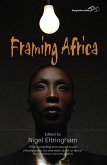 Framing Africa (eBook, ePUB)