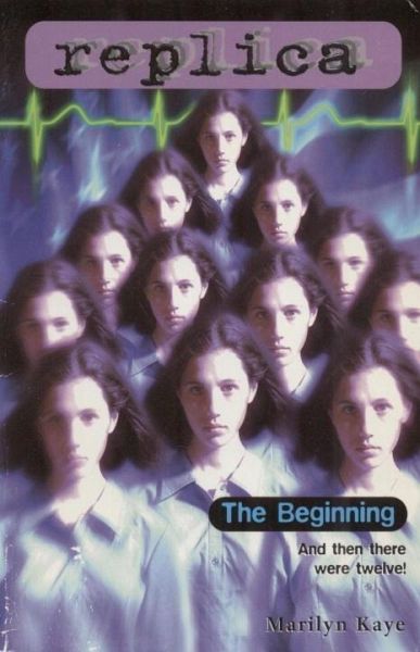 The Beginning (Replica #14) (eBook, ePUB) The Beginning (Replica #14) (eBook, ePUB)