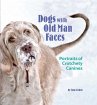 Dogs with Old Man Faces (eBook, ePUB) - Bild 1