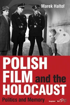 Polish Film and the Holocaust (eBook, ePUB) - Haltof, Marek