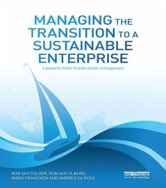 Managing the Transition to a Sustainable Enterprise (eBook, ePUB) - Tulder, Rob van; Tilburg, Rob Van; Francken, Mara; Rosa, Andrea da