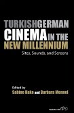 Turkish German Cinema in the New Millennium (eBook, ePUB)