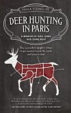 Deer Hunting in Paris (eBook, ePUB)