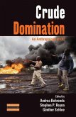 Crude Domination (eBook, ePUB)