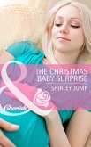 The Christmas Baby Surprise (eBook, ePUB) The Christmas Baby Surprise (eBook, ePUB)