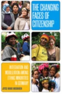 Changing Faces of Citizenship (eBook, PDF) - Mushaben, Joyce Marie