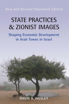 State Practices and Zionist Images (eBook, ePUB) - Wesley, David A.