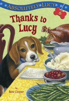 Absolutely Lucy #6: Thanks to Lucy (eBook, ePUB) - Cooper, Ilene
