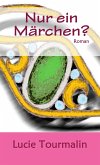 Nur ein Märchen? (eBook, ePUB)