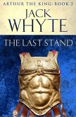 The Last Stand (eBook, ePUB) The Last Stand (eBook, ePUB)