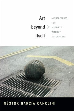 Art beyond Itself - García Canclini, Néstor