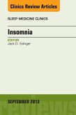 Insomnia, An Issue of Sleep Medicine Clinics (eBook, ePUB)