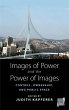 Images of Power and the Power of Images... - Bild 1