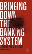 Bringing Down the Banking System - Bild 1