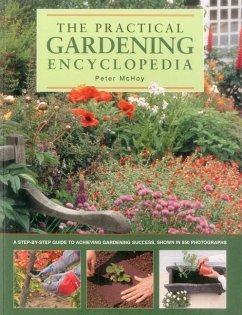 The Practical Gardening Encyclopedia - McHoy, Peter