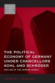 The Political Economy of Germany under Chancellors Kohl and Schröder (eBook, ePUB)