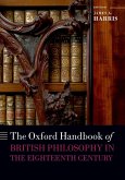 The Oxford Handbook of British Philosophy in the Eighteenth Century (eBook, ePUB)