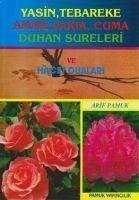 Yasin, Tebareke, Amme, Vakia, Duhan Sureleri ve Hacet Dualari - Pamuk, Arif