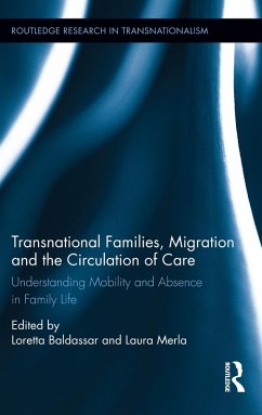 Transnational Families, Migration and the Circulation of Care (eBook, PDF)