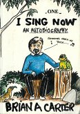 I Sing Now (eBook, ePUB)