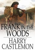 Frank in the Woods (eBook, ePUB)