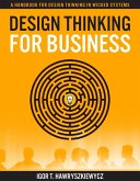 Design Thinking for Business (eBook, ePUB)