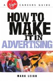 How To Make It In Advertising (eBook, ePUB)