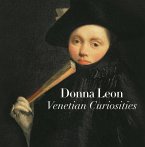 Venetian Curiosities (eBook, ePUB)