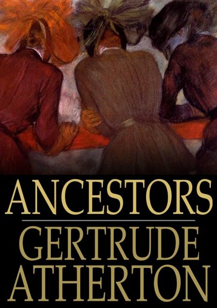 Ancestors (eBook, ePUB)