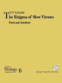 The Enigma of Slow Viruses - Liberski, Pawel P.