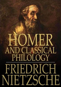 Homer and Classical Philology (eBook, ePUB) Cover Homer and Classical Philology (eBook, ePUB)