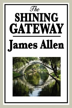 The Shining Gateway (eBook, ePUB) - Allen, James