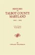 History of Talbot County, Maryland,... - Bild 1
