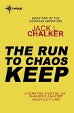The Run to Chaos Keep (eBook, ePUB)