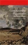 El monóculo melancólico - Ceronetti, Guido