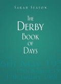 The Derby Book of Days (eBook, ePUB)