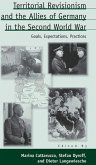 Territorial Revisionism and the Allies of Germany in the Second World War (eBook, ePUB)